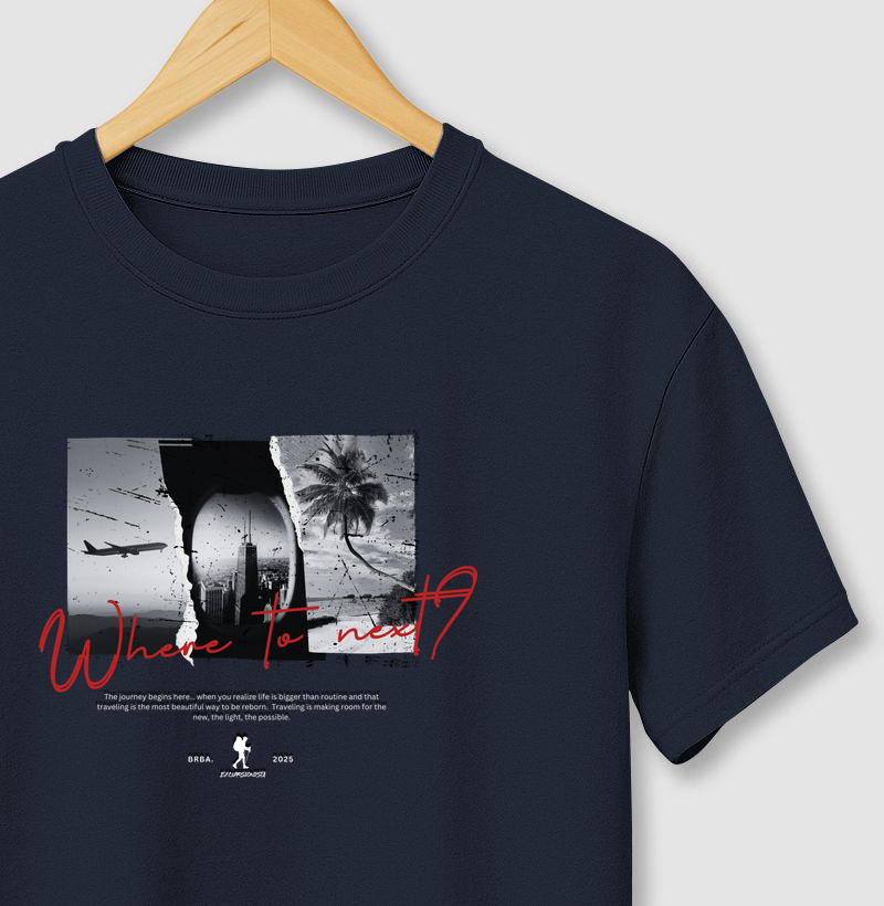 Camiseta Premium Where to Next? Reborn Travel | Excursionista