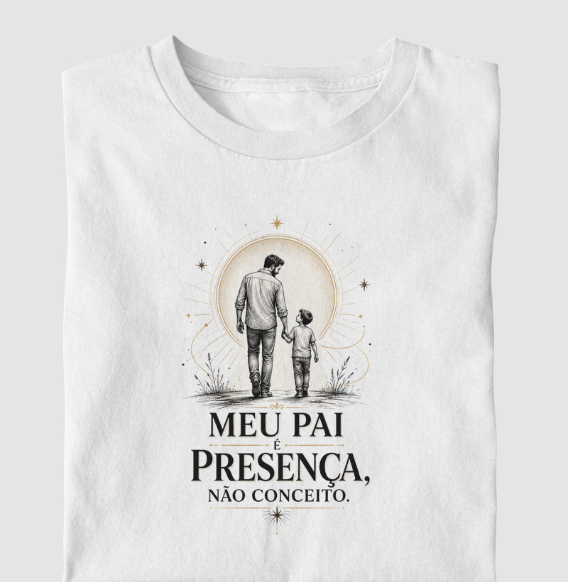 Meu Pai É Presença, Não Conceito