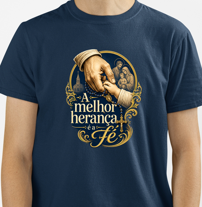 Camiseta a Melhor Herança é a Fé (Estampa Frontal)