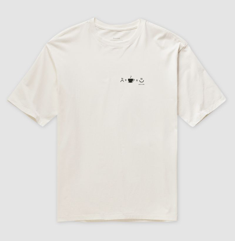 Camiseta Oversized com café :)