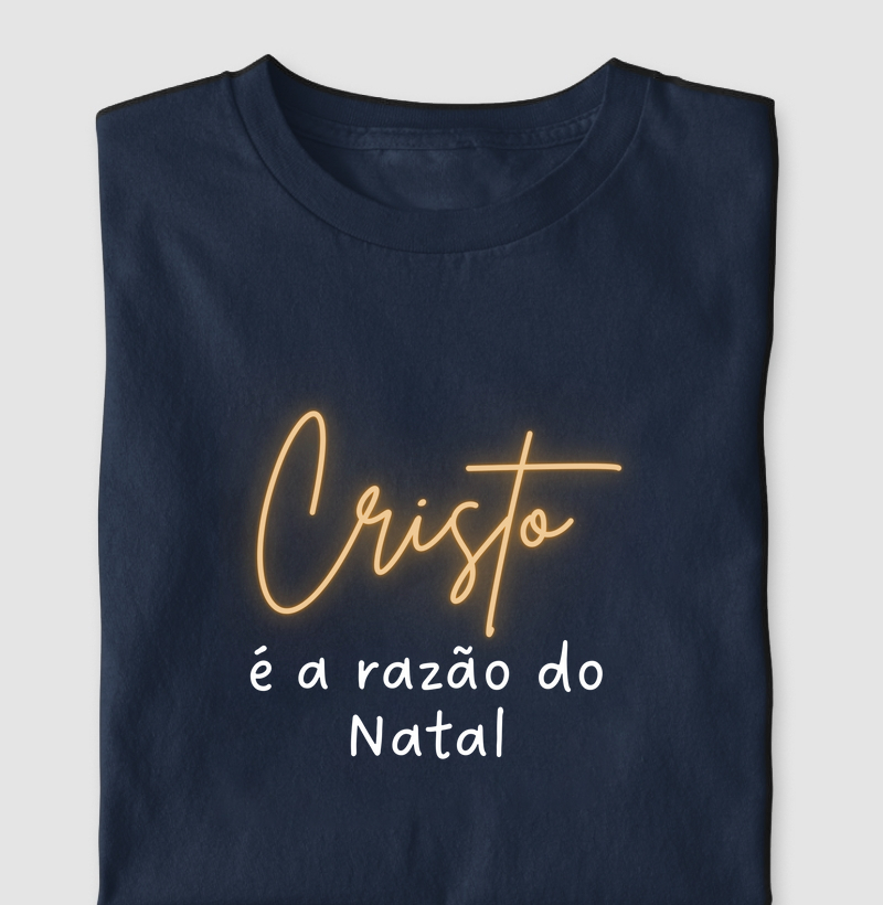 Cristo é a Razão do Natal