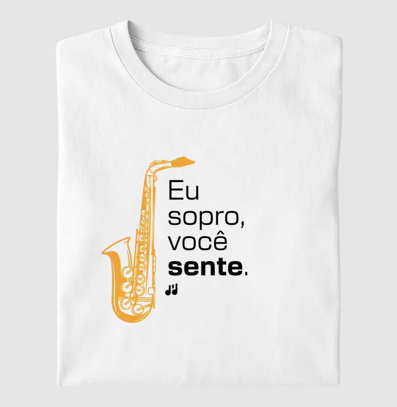 Eu sopro, você sente.