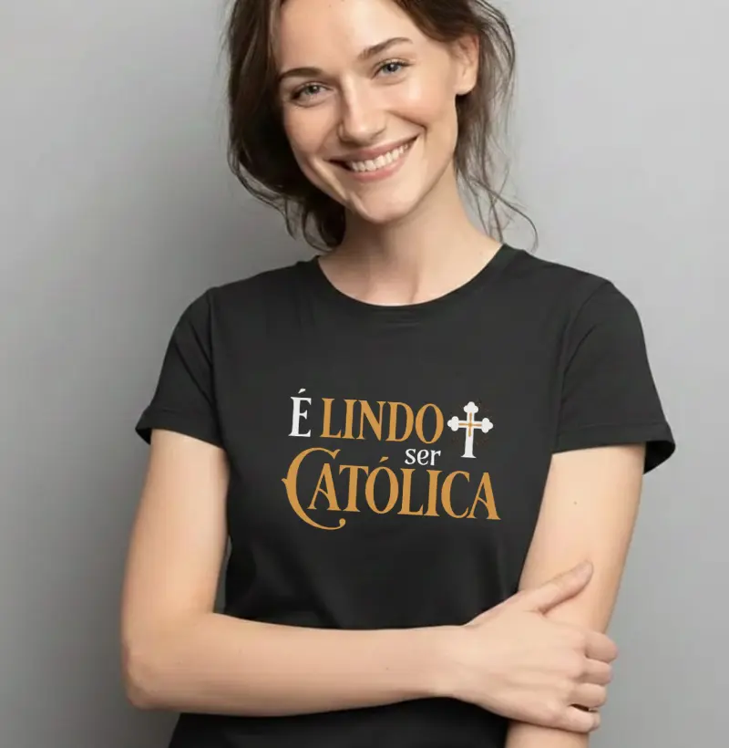 É Lindo Ser Catolica