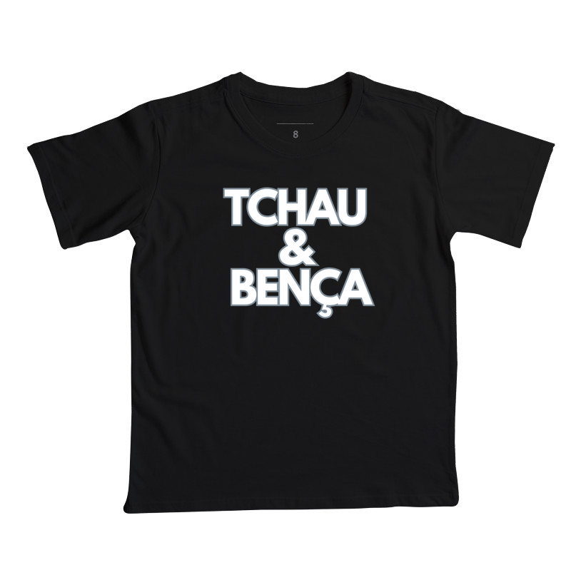 Tchau & Bença