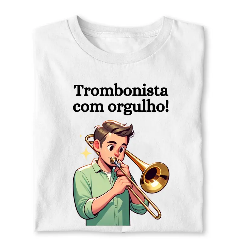 Trombonista com orgulho