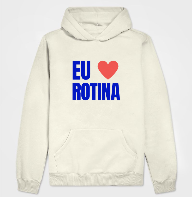 Eu amo Rotina