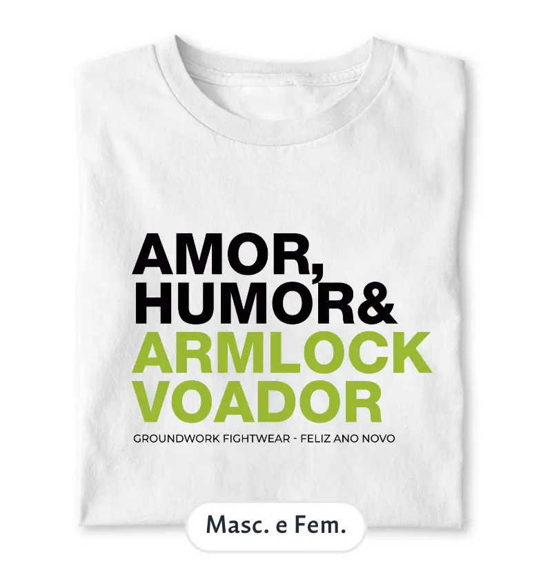 Amor Humor e Armlock Voador