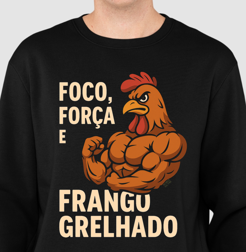 Foco, força e frango grelhado