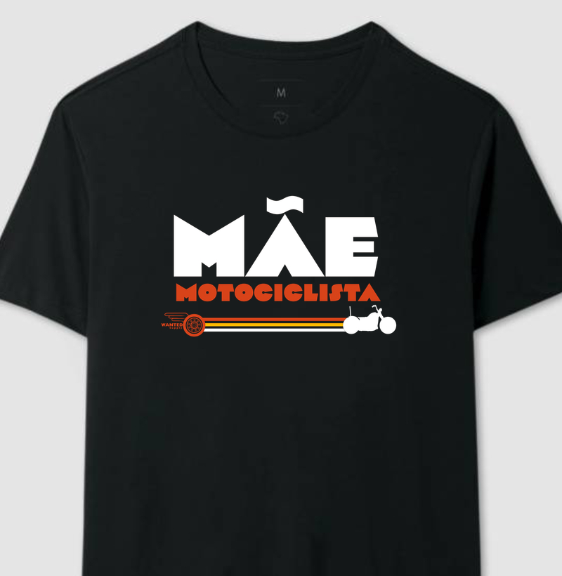 Camiseta Mãe Motociclista