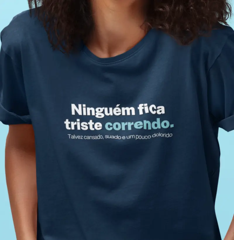 Ninguém fica triste correndo