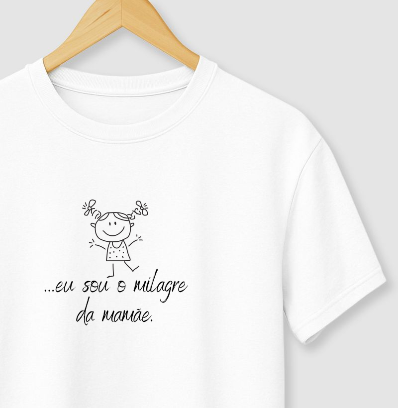 08 ...eu sou o milagre da mamãe. - filha
