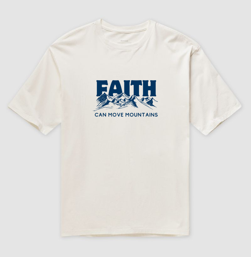 Faith Can Move Mountains - A Fé Pode Mover Montanhas