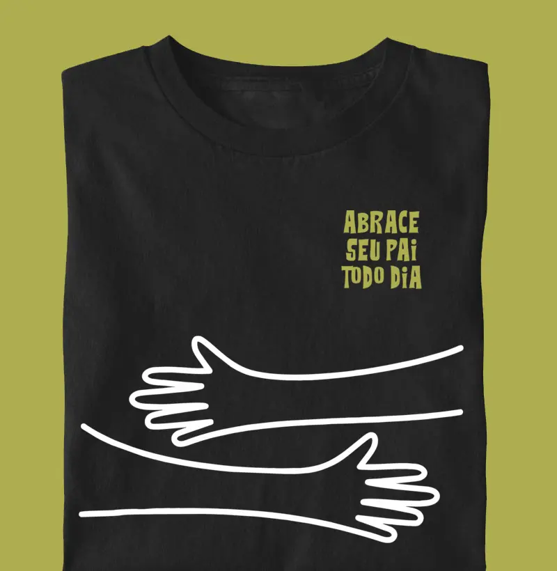 Abrace seu Pai todo Dia (Dia dos Pais)