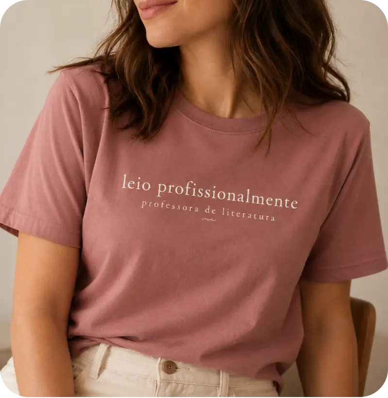 Camiseta Leio Profissionalmente — Professora de Literatura
