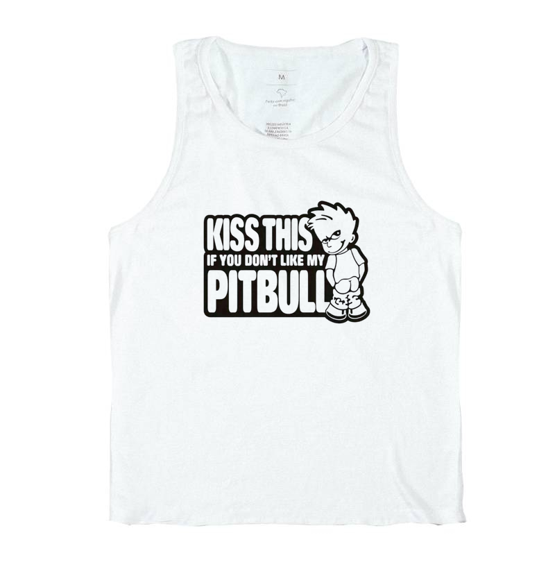 Kiss this If you don't like  my pit bull