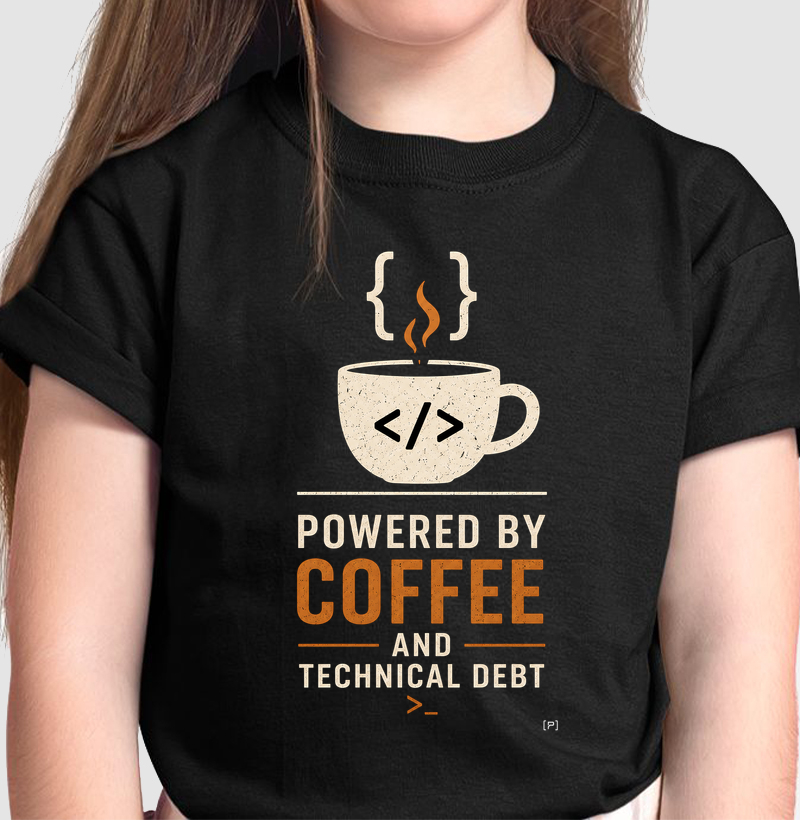 Camiseta Infantil Dev Coffee — Powered by Coffee and Technical Debt