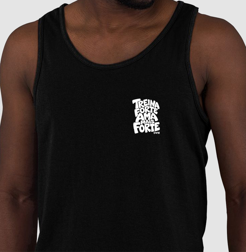 Especial Dia dos Pais - Camiseta Treina Forte Ama Mais Forte
