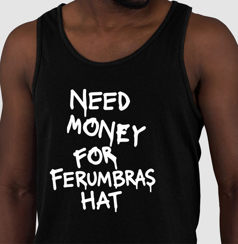 Need Money For Ferumbras Hat - Centralizada - Regata
