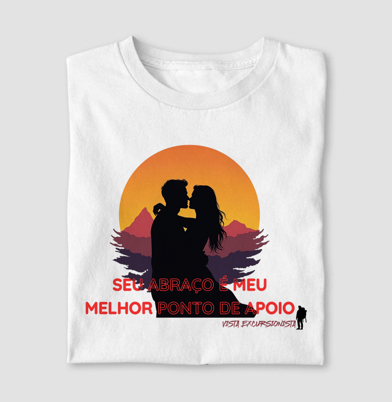 Seu Abraço é meu melhor ponto de Apoio