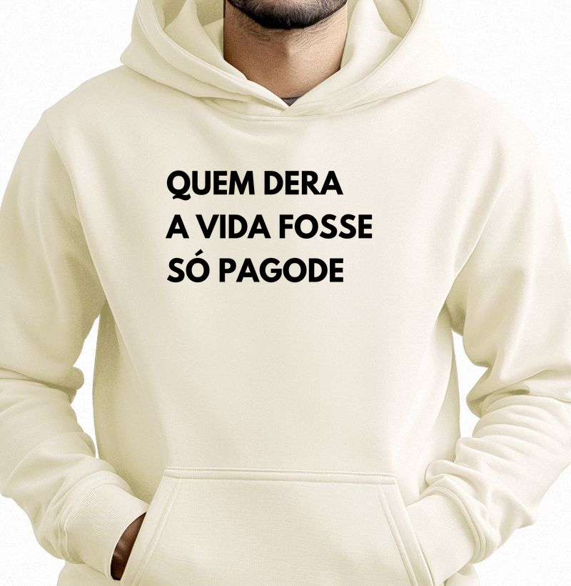 Quem dera a vida fosse só Pagode