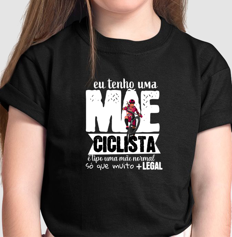 Camiseta Infantil Eu Tenho Uma Mãe Ciclista - GoodTrail