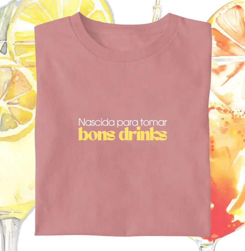 Nascida pros bons drinks