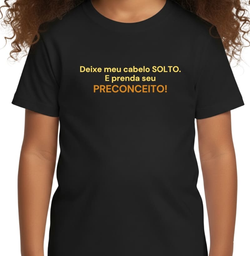 Deixe Meu Cabelo Solto, E Prenda Seu Preconceito! 2