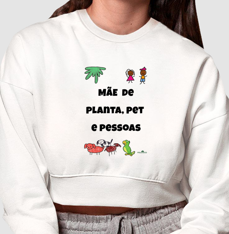 Mãe de Planta, Pet e Pessoas