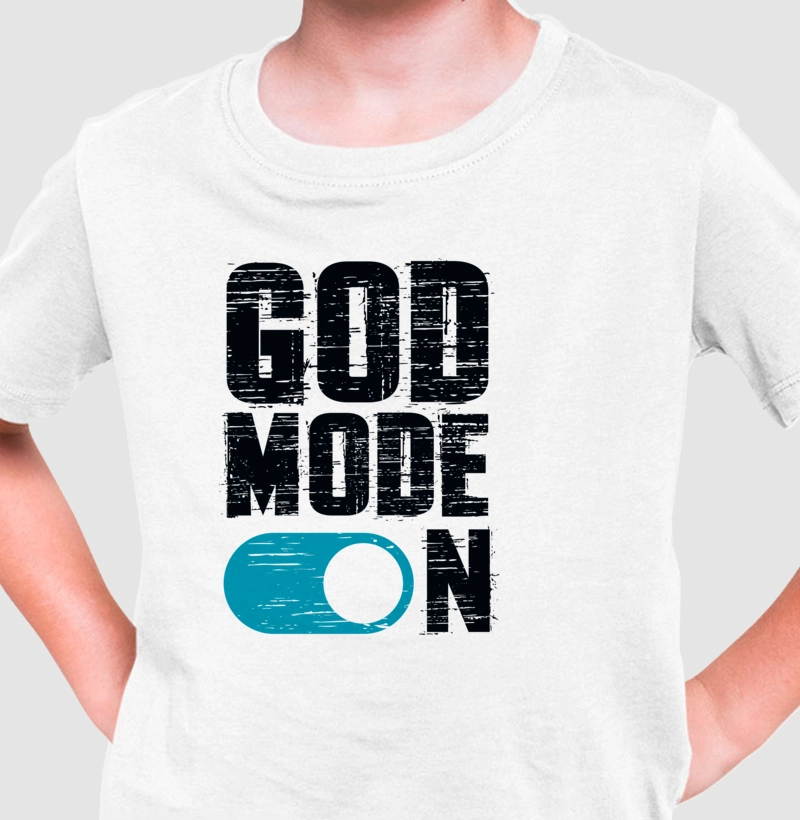 God Mode ON | Infantil