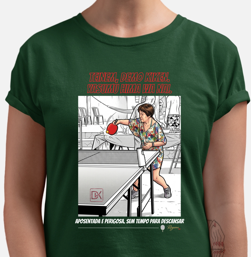 Camiseta Tênis de mesa Retrô “Aposentada e Perigosa” - Algodão Premium Masculina, Feminina e Babylook