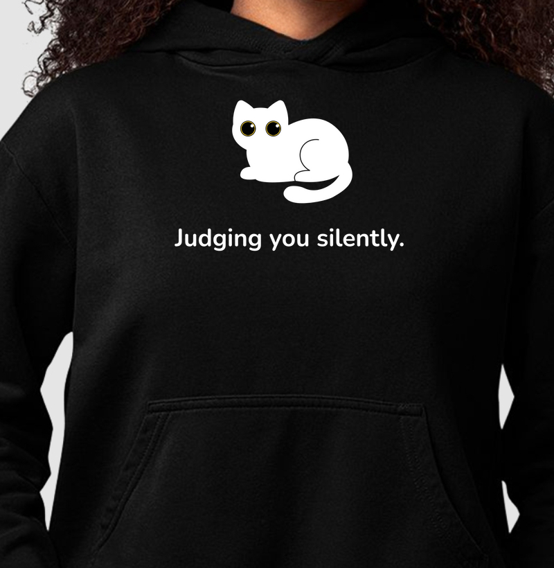 Judging you Siletly (Hoddie Moletom)