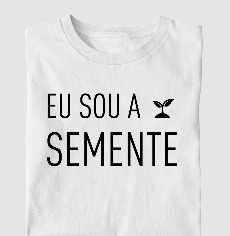 Eu Sou A Semente