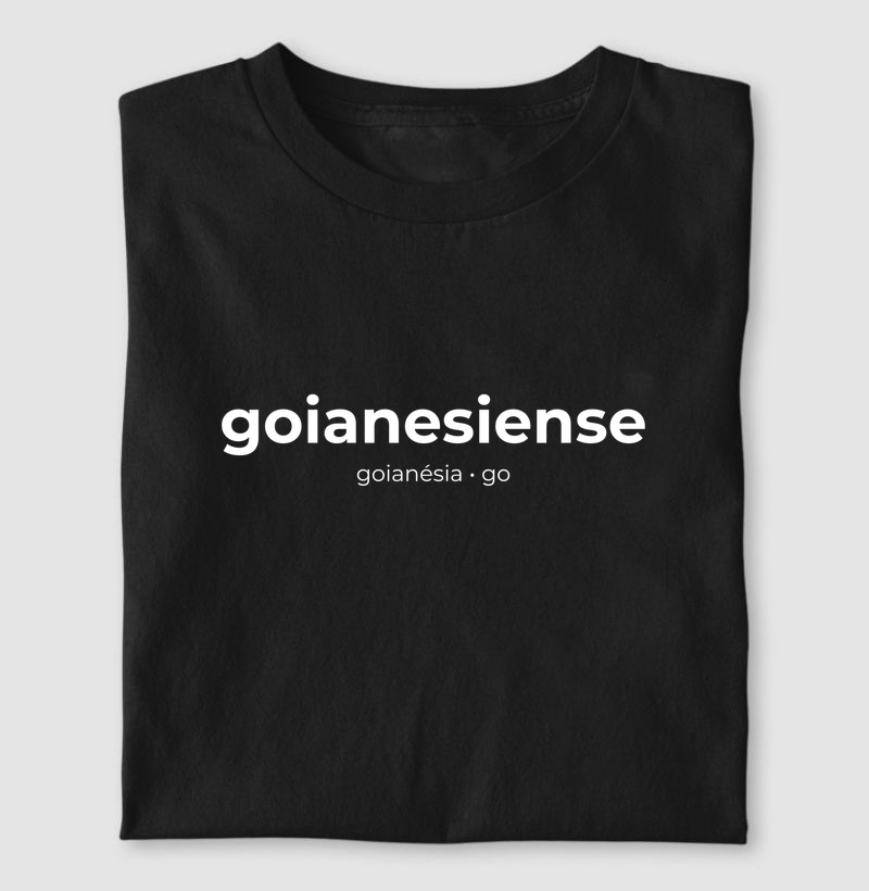 Goianesiense | Gentílico GO - Camiseta