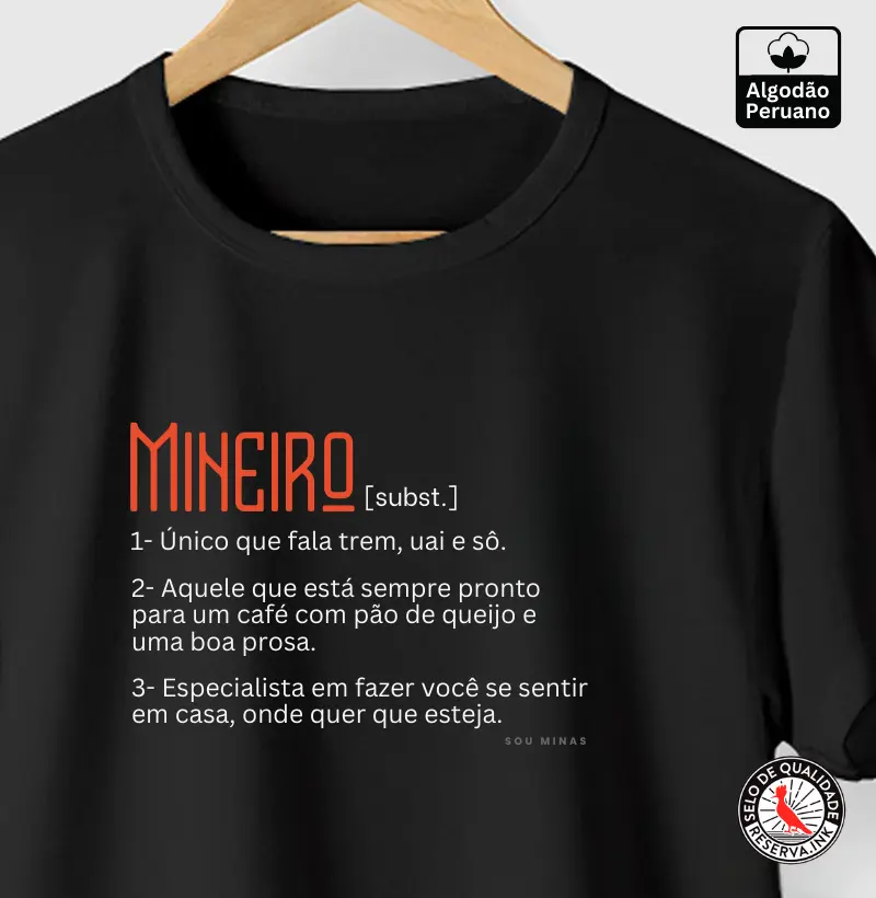 Camiseta Mineiro Dicionário | Vocabulário Mineirês - Algodão Peruano