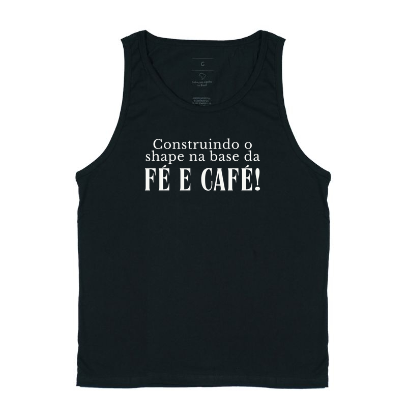 Construindo o shape na fé e café