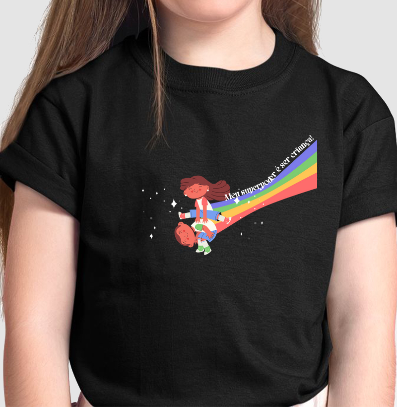 Camiseta Infantil - Meu Superpoder é Ser Criança