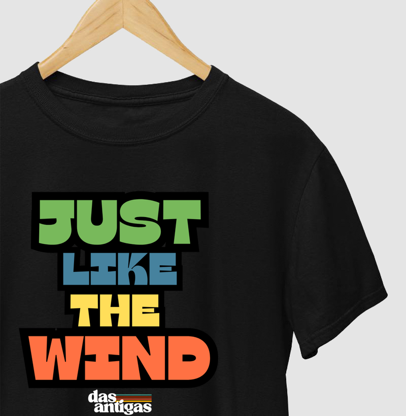 Just Like The Wind