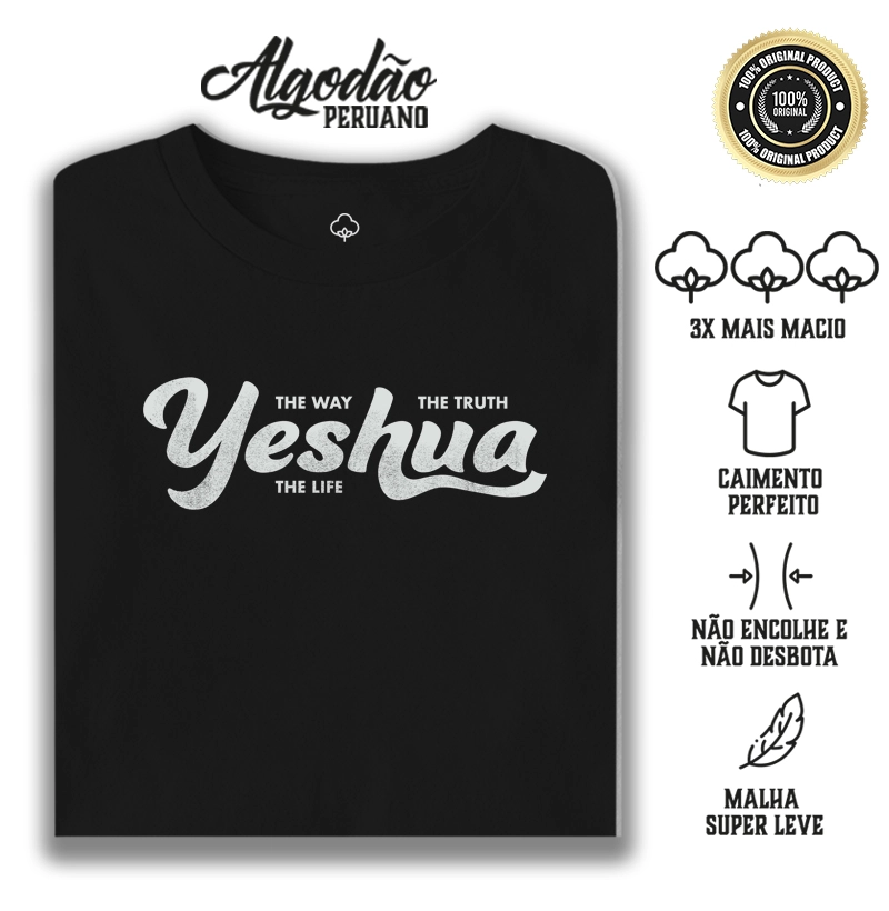 Yeshua The Way - Algodão Peruano