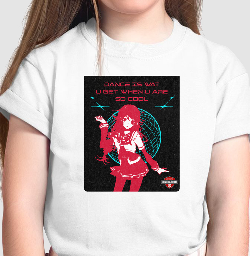 Dance Is What U Get - Camiseta Infantil
