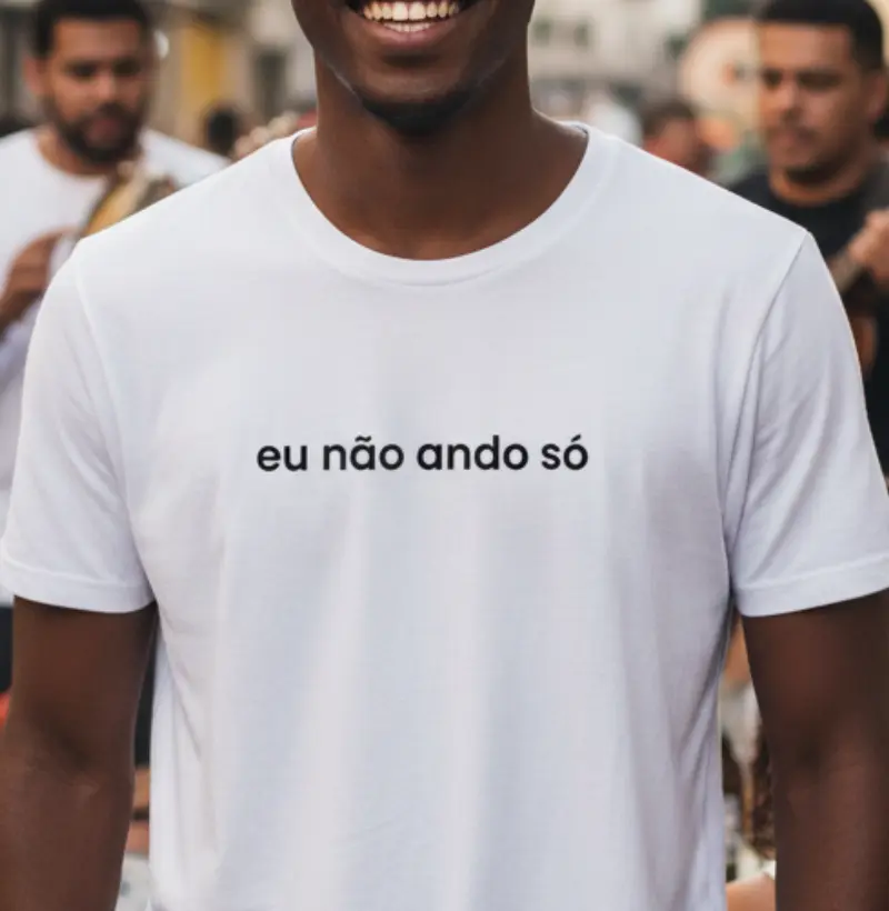 Eu não ando só