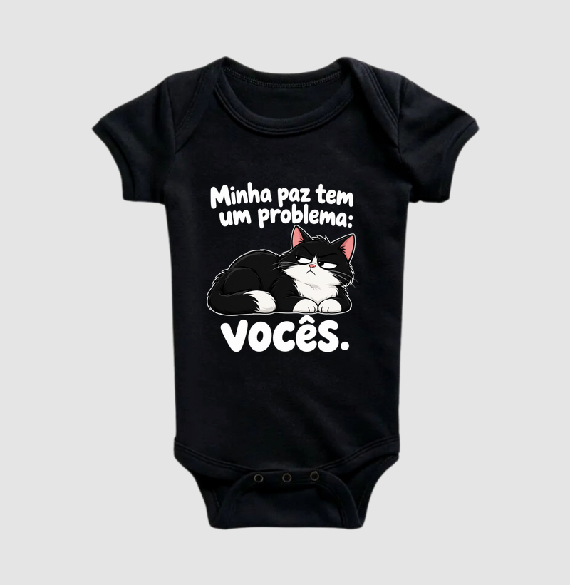 Minha Paz Tem Um Problema: Vocês - Body Infantil