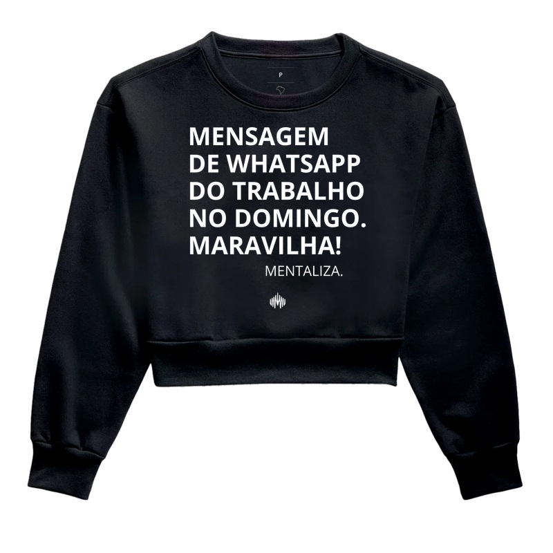 Mensagem de whatsapp do trabalho no domingo. Maravilha!