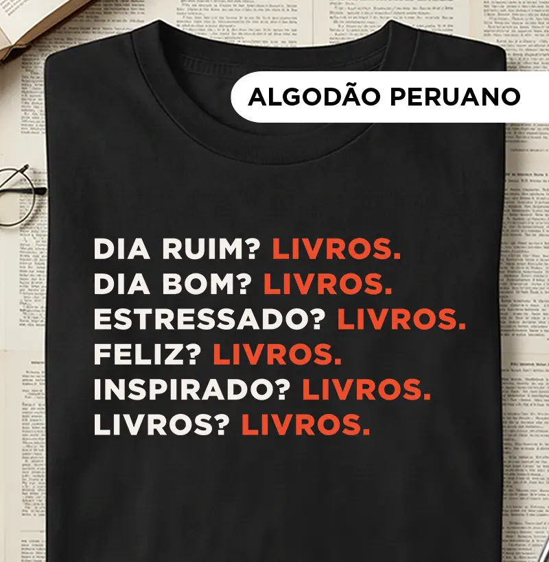 Dia Ruim? Livros / Dia bom? Livros.
