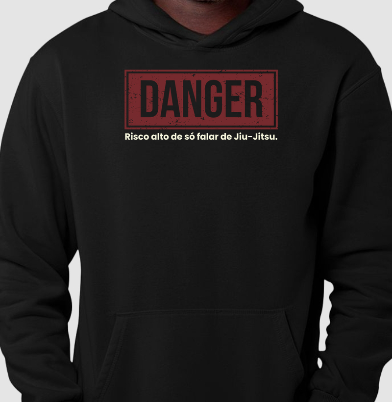DANGER- Só fala de Jiu-Jitsu.