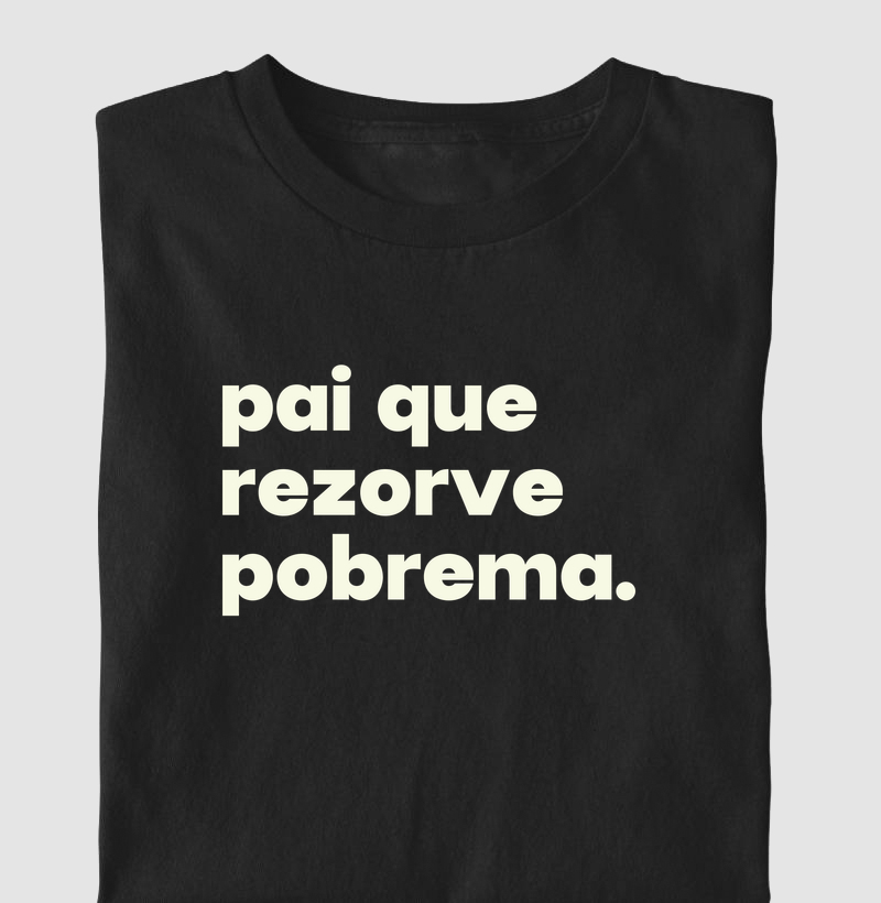 Pai que rezorve pobrema