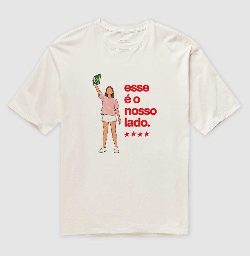 Esse é o nosso lado - Camiseta Oversized
