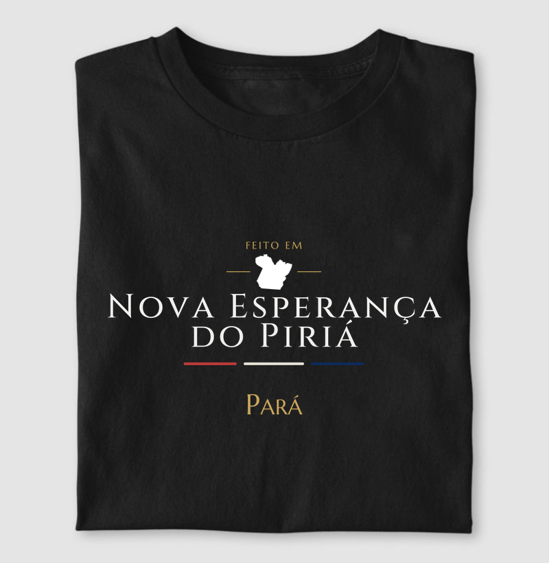 Feito em Nova Esperança do Piriá PA - Camiseta