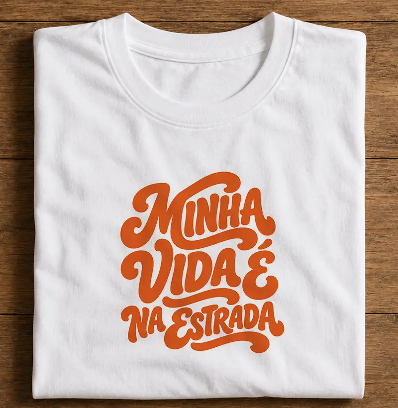 Minha Vida é na Estrada - Camiseta