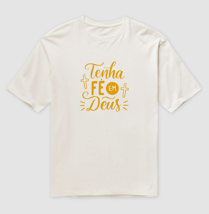 Tenha Fé em Deus