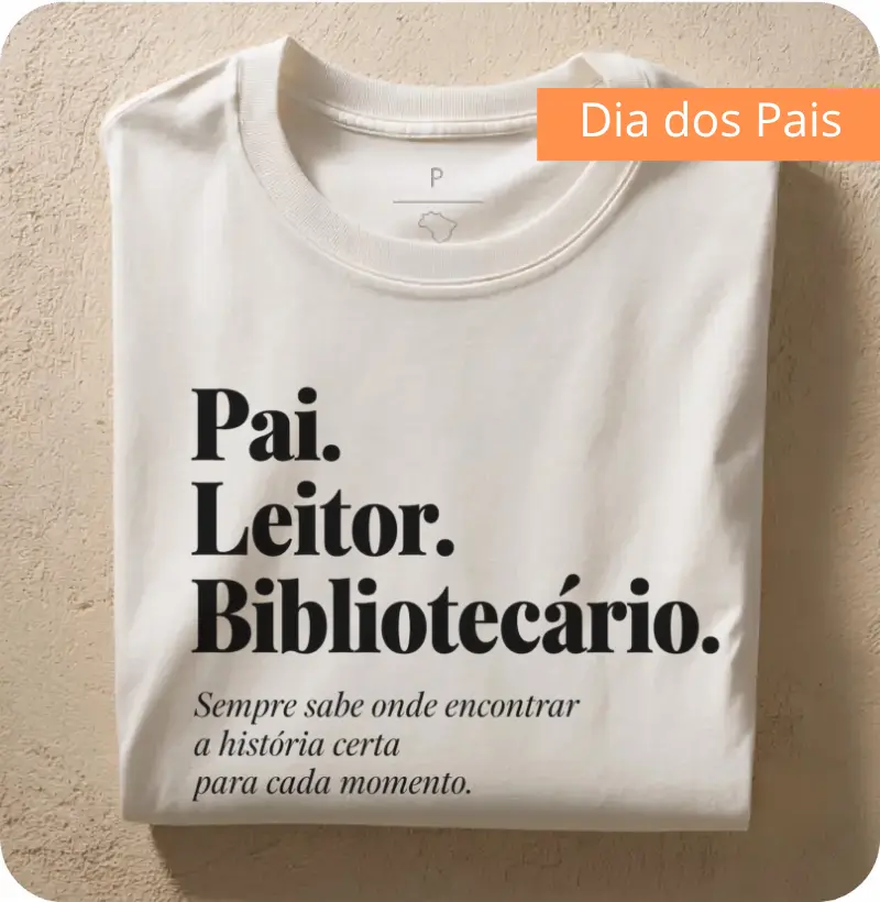 Camiseta Pai. Leitor. Bibliotecário. - Camiseta